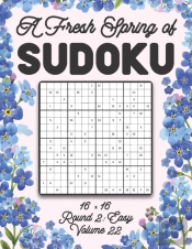 A Fresh Spring Of Sudoku 16 X 16 Round 2