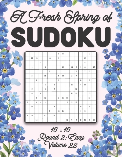 Bertrand.pt - A Fresh Spring Of Sudoku 16 X 16 Round 2