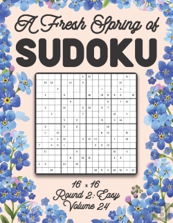Bertrand.pt - A Fresh Spring Of Sudoku 16 X 16 Round 2