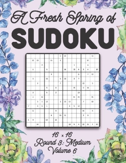 Bertrand.pt - A Fresh Spring Of Sudoku 16 X 16 Round 3