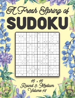 Bertrand.pt - A Fresh Spring Of Sudoku 16 X 16 Round 3
