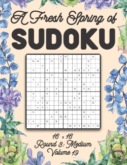 Bertrand.pt - A Fresh Spring Of Sudoku 16 X 16 Round 3