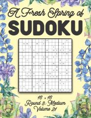A Fresh Spring Of Sudoku 16 X 16 Round 3