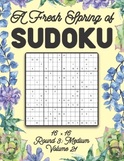Bertrand.pt - A Fresh Spring Of Sudoku 16 X 16 Round 3