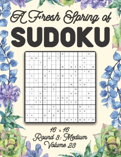 Bertrand.pt - A Fresh Spring Of Sudoku 16 X 16 Round 3