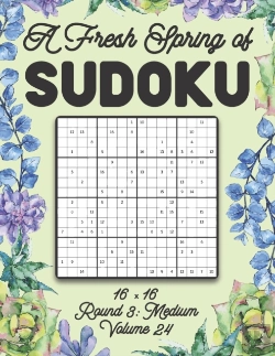 Bertrand.pt - A Fresh Spring Of Sudoku 16 X 16 Round 3