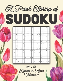 Bertrand.pt - A Fresh Spring Of Sudoku 16 X 16 Round 4