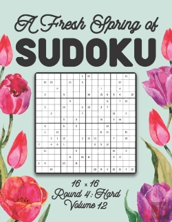 Bertrand.pt - A Fresh Spring Of Sudoku 16 X 16 Round 4
