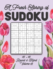 A Fresh Spring Of Sudoku 16 X 16 Round 4