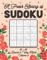 A Fresh Spring Of Sudoku 16 X 16 Round 5