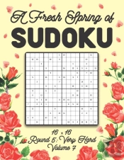 A Fresh Spring Of Sudoku 16 X 16 Round 5