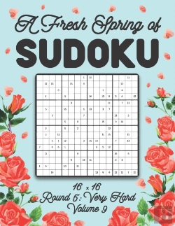 Bertrand.pt - A Fresh Spring Of Sudoku 16 X 16 Round 5