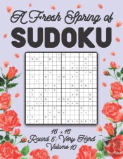 A Fresh Spring Of Sudoku 16 X 16 Round 5