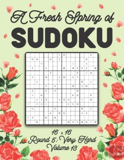 Bertrand.pt - A Fresh Spring Of Sudoku 16 X 16 Round 5