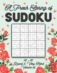 A Fresh Spring Of Sudoku 16 X 16 Round 5