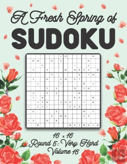 Bertrand.pt - A Fresh Spring Of Sudoku 16 X 16 Round 5