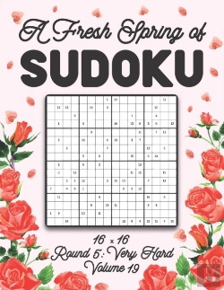 Bertrand.pt - A Fresh Spring Of Sudoku 16 X 16 Round 5