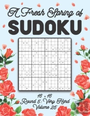 A Fresh Spring Of Sudoku 16 X 16 Round 5