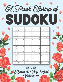 Bertrand.pt - A Fresh Spring Of Sudoku 16 X 16 Round 5