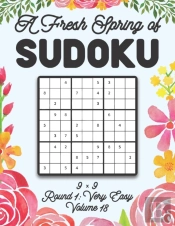 A Fresh Spring Of Sudoku 9 X 9 Round 1