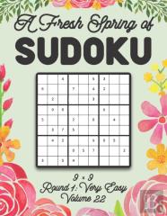 A Fresh Spring Of Sudoku 9 X 9 Round 1