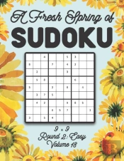 A Fresh Spring Of Sudoku 9 X 9 Round 2