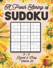 A Fresh Spring Of Sudoku 9 X 9 Round 2