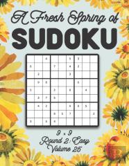 A Fresh Spring Of Sudoku 9 X 9 Round 2