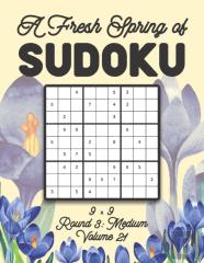 A Fresh Spring Of Sudoku 9 X 9 Round 3