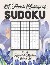 A Fresh Spring Of Sudoku 9 X 9 Round 3