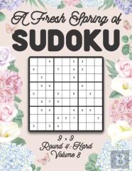 A Fresh Spring Of Sudoku 9 X 9 Round 4