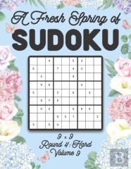 A Fresh Spring Of Sudoku 9 X 9 Round 4