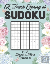 A Fresh Spring Of Sudoku 9 X 9 Round 4