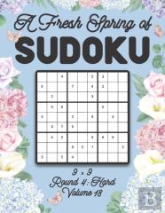 A Fresh Spring Of Sudoku 9 X 9 Round 4