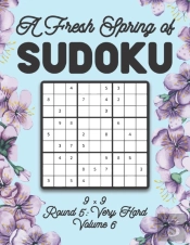 A Fresh Spring Of Sudoku 9 X 9 Round 5