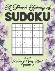 A Fresh Spring Of Sudoku 9 X 9 Round 5