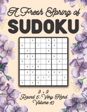 A Fresh Spring Of Sudoku 9 X 9 Round 5