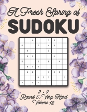 A Fresh Spring Of Sudoku 9 X 9 Round 5