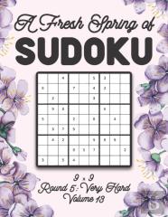A Fresh Spring Of Sudoku 9 X 9 Round 5