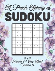 A Fresh Spring Of Sudoku 9 X 9 Round 5