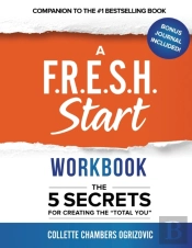 A F.R.E.S.H. Start Workbook