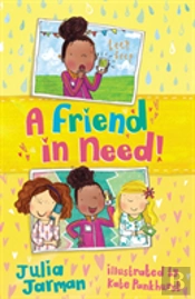 A Friend In Need