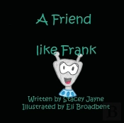 A Friend Like Frank