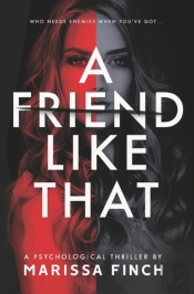 A Friend Like That