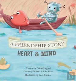 Bertrand.pt - A Friendship Story: Heart  Amp  Mind