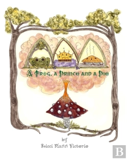 Bertrand.pt - A Frog, A Prince And A Pie