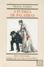 A Fuerza De Palabras