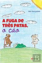 A Fuga de Três Patas, o Cão