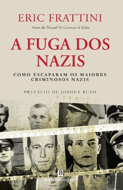 Bertrand.pt - A Fuga dos Nazis