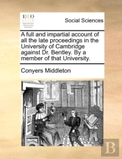 A Full And Impartial Account Of All The